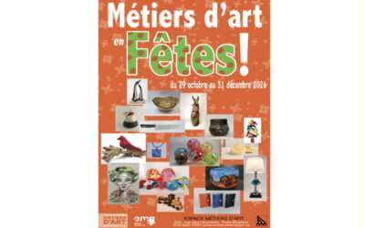 Métiers d’art en fêtes !